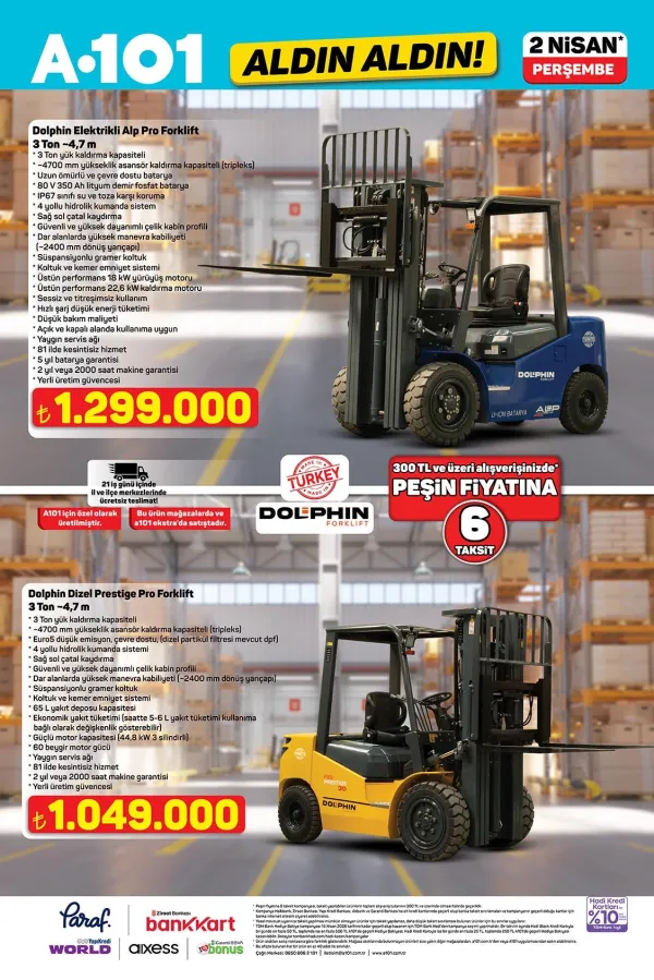2 Nisan A101 Aldın Aldın Kataloğu: Dolphin Elektrikli ve Dizel Forklift Modelleri Satışta