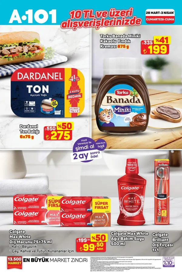  3. Kampanya : Dardanel Ton ve Colgate Max White’ta %50 İndirim